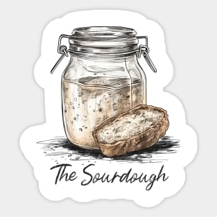 The sourdough, sourdough baking, for the love of sourdough Sticker